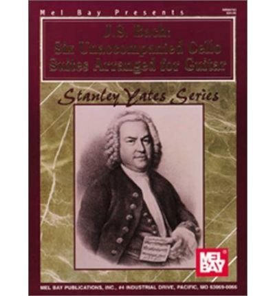 J. S. Bach: Six Unaccompanied Cello Suites - Johann Sebastian Bach - Livros - Mel Bay Publications,U.S. - 9780786629664 - 5 de junho de 1998