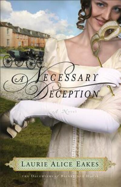 Cover for L Eakes · A Necessary Deception (Paperback Book) (2011)