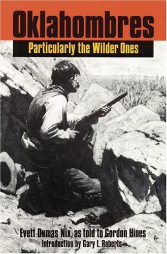 Cover for Evett Dumas Nix · Oklahombres, Particularly the Wilder Ones (Paperback Book) (1993)