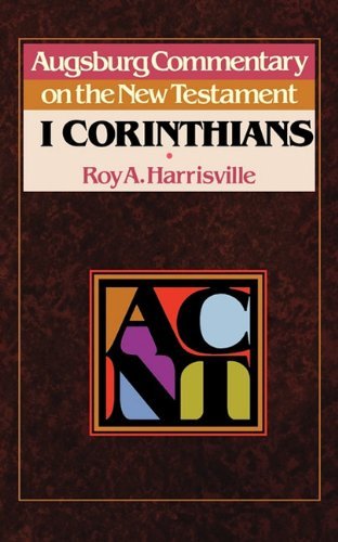Cover for Roy A. Harrisville · Acnt - 1 Corinthians (Augsburg Commentary on the New Testament) (Paperback Book) (1987)