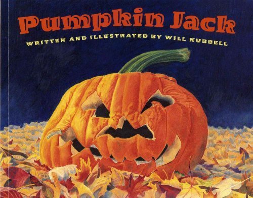 Cover for Will Hubbell · Pumpkin Jack (Taschenbuch) [Reprint edition] (2000)