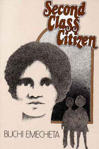 Cover for Buchi Emecheta · Second Class Citizen (Taschenbuch) [Reprint edition] (1983)