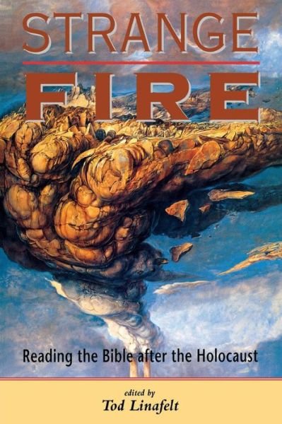 Cover for Tod Linafelt · Strange Fire (Paperback Bog) (2000)
