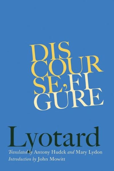 Cover for Jean-Francois Lyotard · Discourse, Figure - Cultural Critique Books (Paperback Bog) (2019)