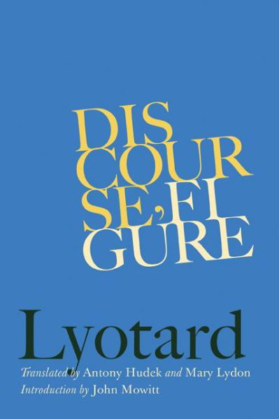 Cover for Jean-Francois Lyotard · Discourse, Figure - Cultural Critique Books (Paperback Book) (2019)