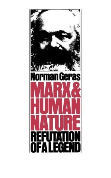 Cover for Norman Geras · Marx and Human Nature: Refutation of a Legend (Paperback Book) (1985)