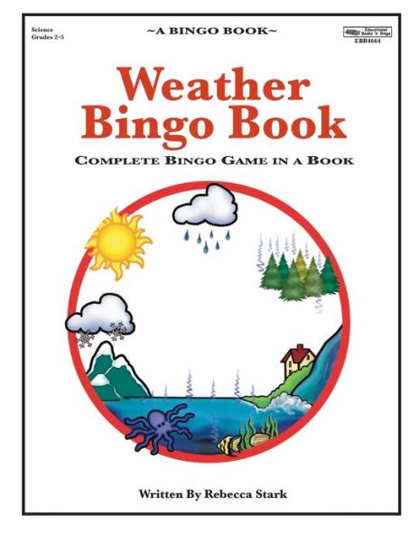 Cover for Rebecca Stark · Weather Bingo Book : Complete Bingo Game In A Book (Paperback Book) (2015)