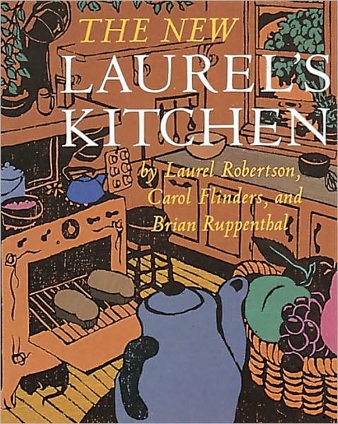 Cover for Brian Ruppenthal · The New Laurel's Kitchen (Taschenbuch) [Later Printing edition] (1986)
