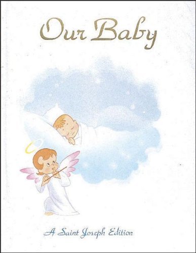 Cover for Lawrence G. Lovasik · Our Baby (Innbunden bok) (1987)
