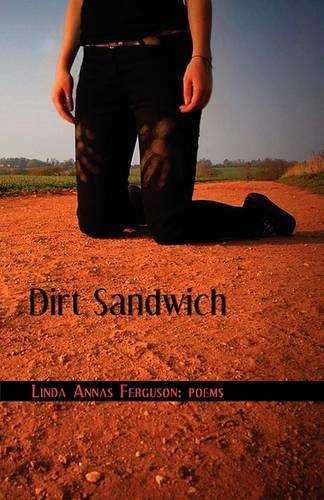 Cover for Linda Annas Ferguson · Dirt Sandwich (Pocketbok) (2009)