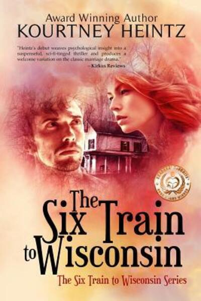 Cover for Kourtney Heintz · The Six Train to Wisconsin (Paperback Book) (2016)