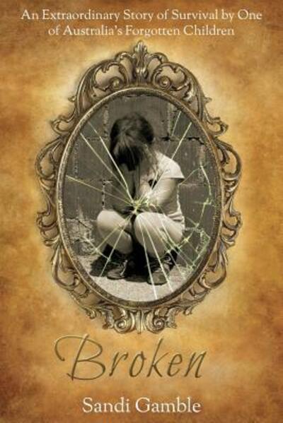 Cover for Sandi Gamble · Broken (Paperback Book) (2013)