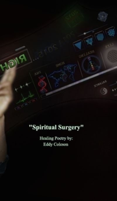 Cover for Eddy Coleson · Spiritual Surgery (Hardcover bog) (2021)