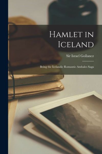 Cover for Sir Israel Gollancz · Hamlet in Iceland (Book) (2022)