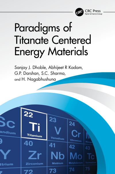 Cover for Sanjay J. Dhoble · Paradigms of Titanate Centered Energy Materials (Hardcover Book) (2023)