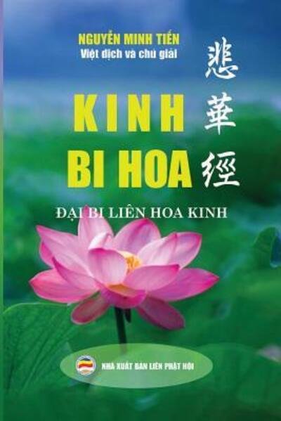 Cover for Kinh Bi Hoa: &amp;#272; &amp;#7841; i Bi Li?n Hoa Kinh (Taschenbuch) (2019)