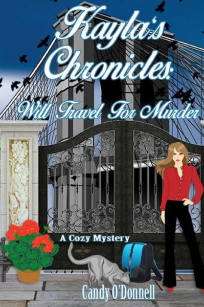 Cover for Candy O'Donnell · Kayla's Chronicles (Paperback Book) (2019)