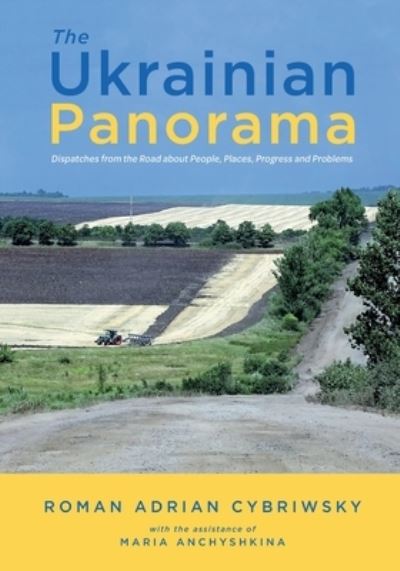 Cover for Roman Adrian Cybriwsky · The Ukrainian Panorama (Paperback Book) (2019)