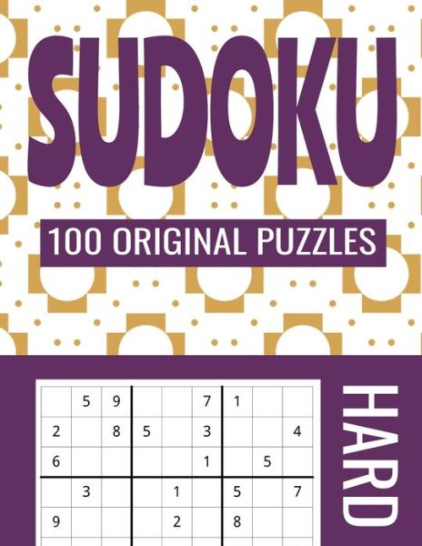 Cover for Kanig Designs · Sudoku 100 Original Puzzles Hard (Paperback Book) (2019)