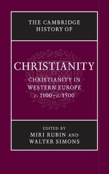 Cover for Miri Rubin · The Cambridge History of Christianity - Cambridge History of Christianity (Paperback Book) (2014)