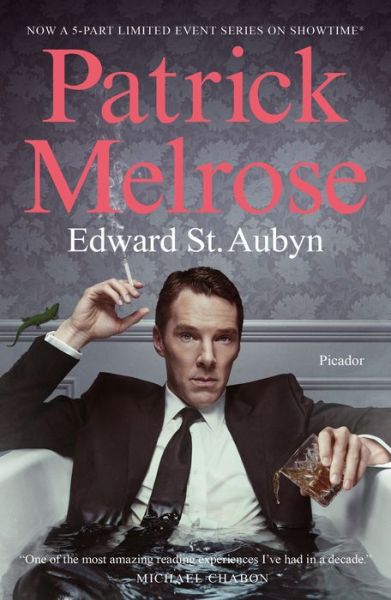 Patrick Melrose: The Novels - The Patrick Melrose Novels - Edward St. Aubyn - Bøger - Picador - 9781250305664 - 8. maj 2018