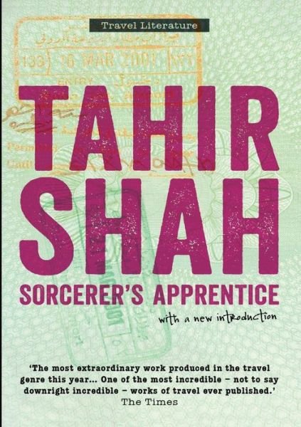 Cover for Tahir Shah · Sorcerer's Apprentice Paperback (Pocketbok) (2013)