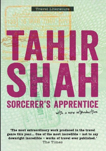 Cover for Tahir Shah · Sorcerer's Apprentice Paperback (Paperback Book) (2013)