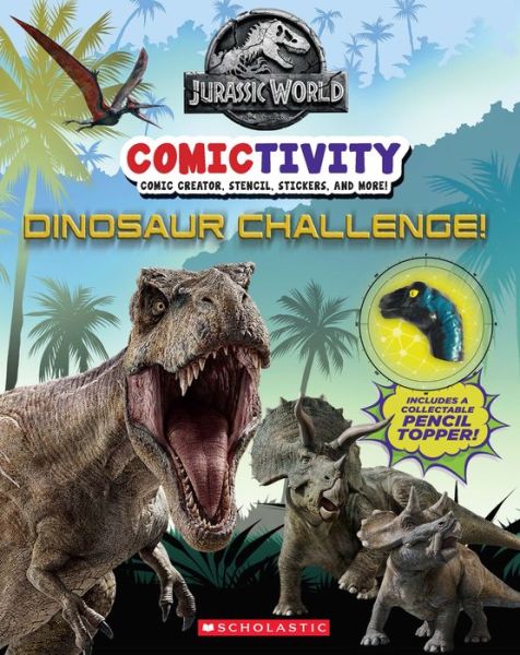 Cover for Marilyn Easton · Dinosaur Challenge! (Jurassic World: Comictivity) (Book) (2021)