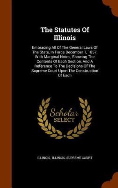 Cover for Illinois · The Statutes of Illinois (Innbunden bok) (2015)
