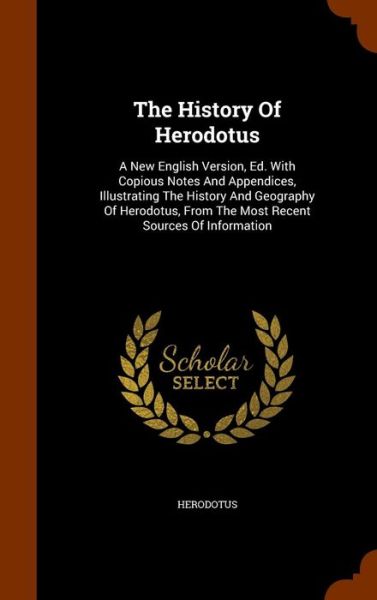 Cover for Herodotus · The History of Herodotus (Hardcover Book) (2015)