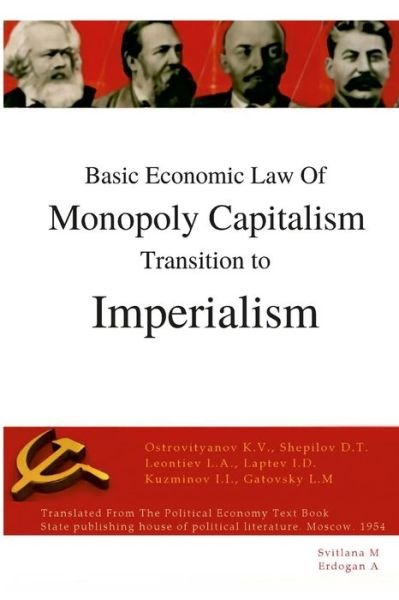Cover for Svitlana M · Basic economic law of monopoly capitalism - Transition to Imperialism (Paperback Bog) (2022)