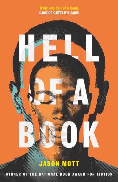 Cover for Jason Mott · Hell of a Book: WINNER of the National Book Award for Fiction (Taschenbuch) (2023)