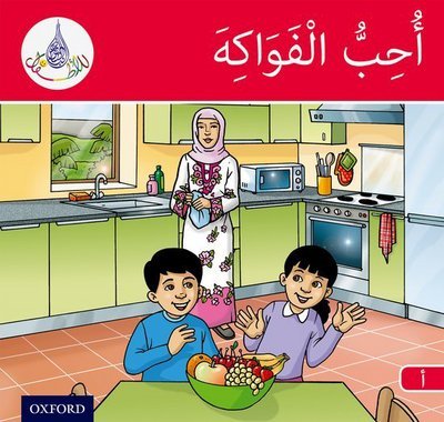 The Arabic Club Readers: Red Band A: I Like Fruit - The Arabic Club Readers - Rabab Hamiduddin - Bücher - Oxford University Press - 9781408524664 - 17. April 2014