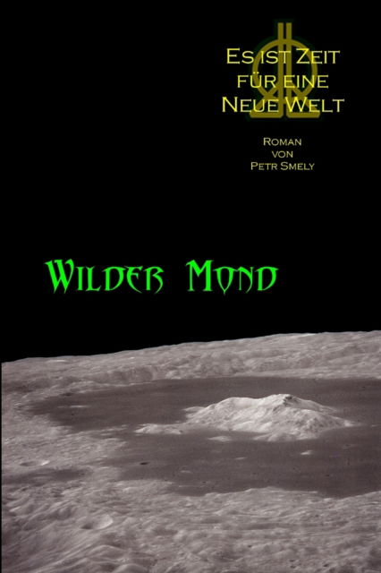 Cover for Petr Smely · Wilder Mond (Paperback Book) (2007)