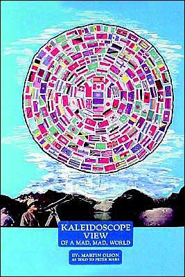 Cover for Martin Olson · Kaleidoscope View of a Mad, Mad, World (Paperback Book) (2003)