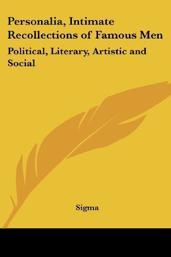 Cover for Sigma · Personalia, Intimate Recollections of Famous Men: Political, Literary, Artistic and Social (Paperback Book) (2005)