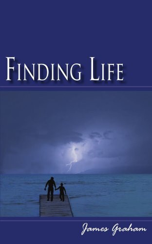 Finding Life - James Graham - Bøger - AuthorHouse - 9781420838664 - 30. marts 2005