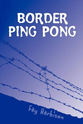 Cover for Fay Harbison · Border Ping Pong (Inbunden Bok) (2007)
