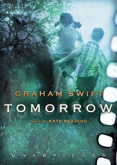 Cover for Graham Swift · Tomorrow (CD) [Unabridged edition] (2007)