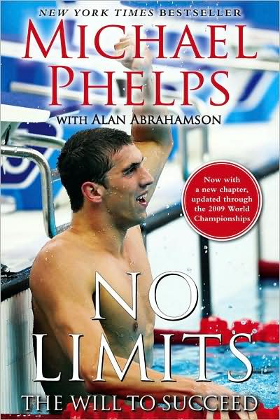 Cover for Michael Phelps · No Limits: The Will to Succeed (Paperback Book) (2009)