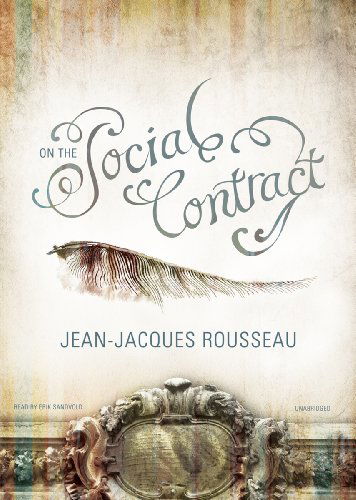 Cover for Jean-jacques Rousseau · On the Social Contract (Audiobook (CD)) [Library, Unabridged Library edition] (2011)