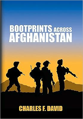 Cover for Charles F David · Bootprints Across Afghanistan (Hardcover Book) (2010)