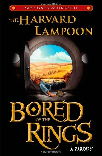 Cover for The Harvard Lampoon · Bored of the Rings: A Parody (Paperback Bog) (2012)