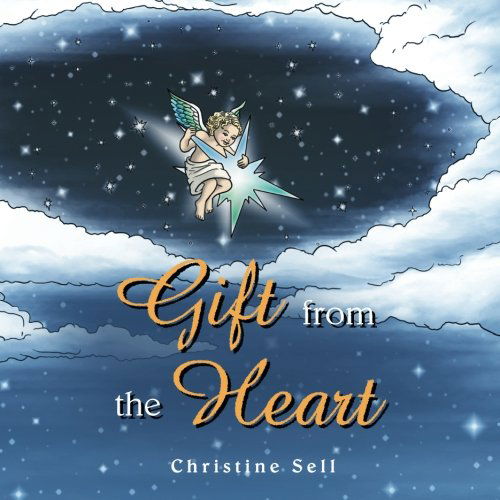 Cover for Christine Sell · Gift from the Heart (Paperback Book) (2014)