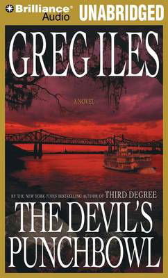 Cover for Greg Iles · The Devil's Punchbowl (Penn Cage Novels) (Audiobook (CD)) [Unabridged edition] (2011)