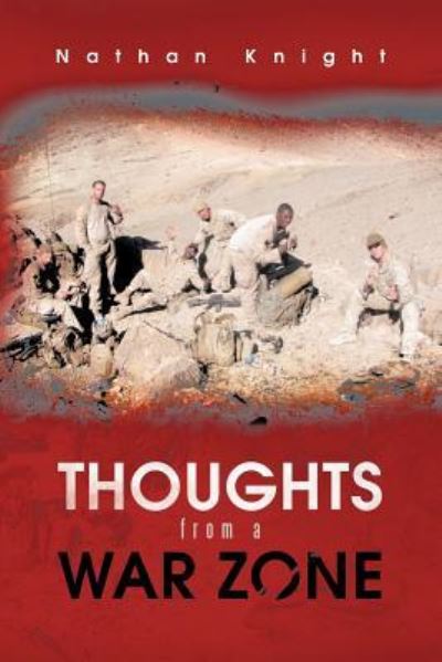 Cover for Nathan Knight · Thoughts from a War Zone (Paperback Book) (2012)