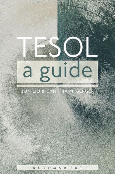 Cover for Jun Liu · TESOL: A Guide (Paperback Bog) (2015)