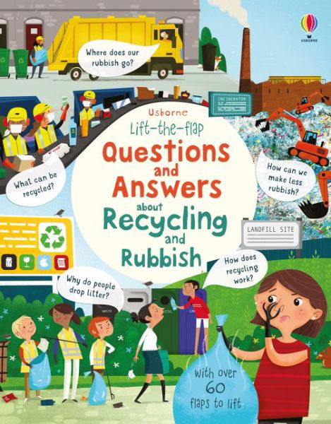 Cover for Katie Daynes · Lift-the-flap Questions and Answers About Recycling and Rubbish - Questions and Answers (Kartongbok) (2020)