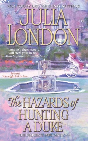 Cover for Julia London · Hazards of Hunting a Duke (Paperback Book) (2014)