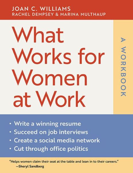 Cover for Joan C. Williams · What Works for Women at Work: A Workbook (Taschenbuch) (2018)